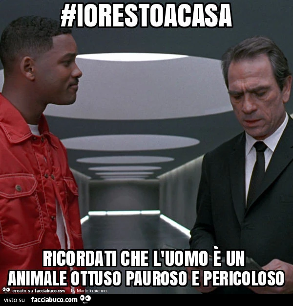 #iorestoacasa ricordati che l'uomo è un animale ottuso pauroso e pericoloso
