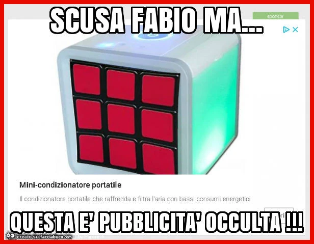 Scusa fabio ma&hellip; questa è pubblicità occulta