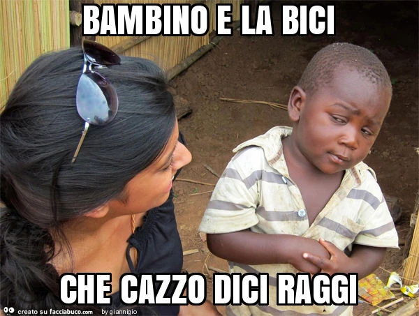 Bambino e la bici che cazzo dici raggi