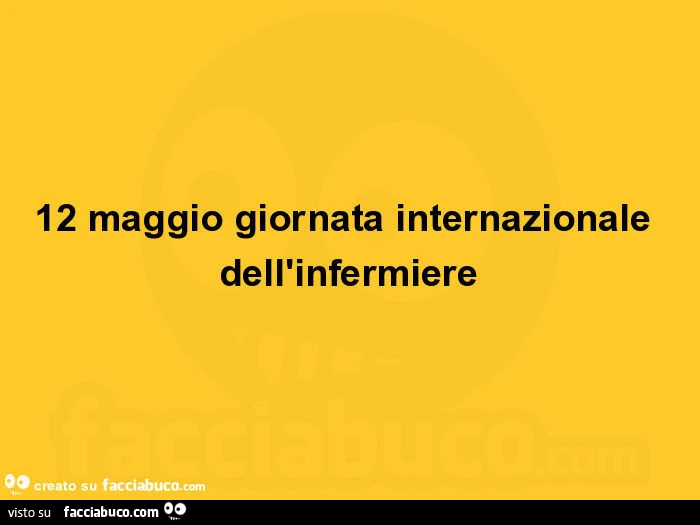12 maggio giornata internazionale dell'infermiere