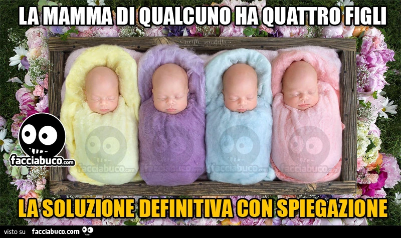 La mamma di qualcuno ha quattro figli. La soluzione definitiva con spiegazione