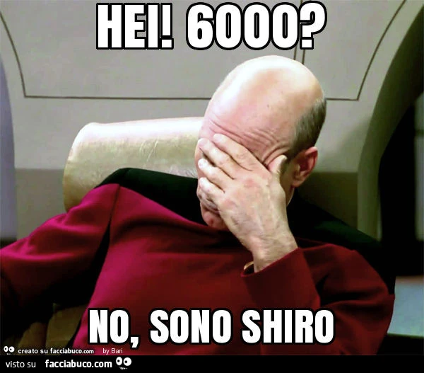 Hei! 6000? No, sono shiro