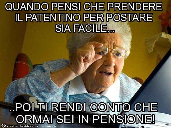 Quando pensi che prendere il patentino per postare sia facile&hellip; poi ti rendi conto che ormai sei in pensione