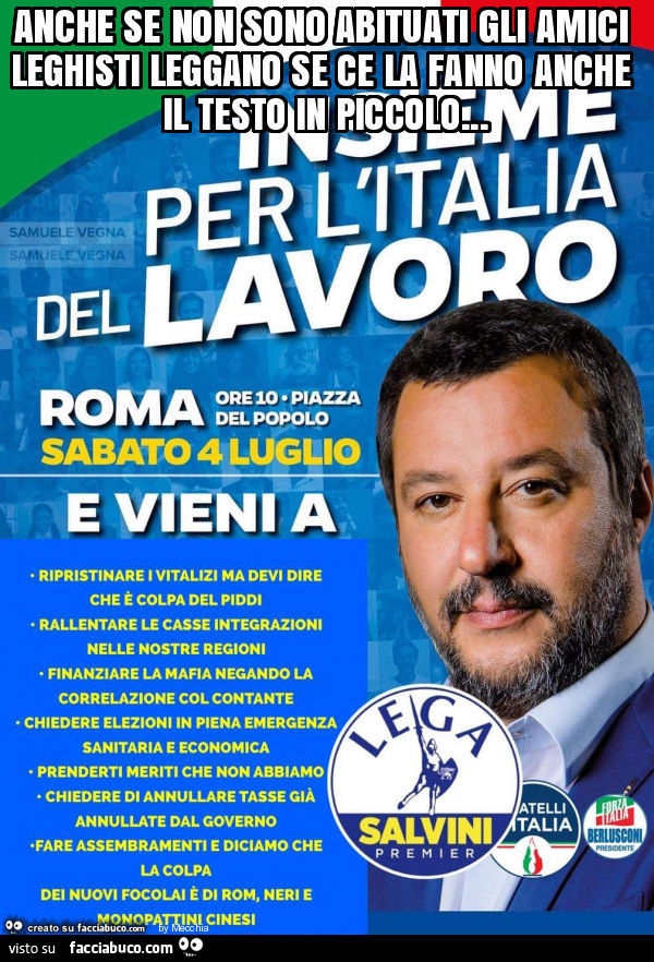 Anche se non sono abituati gli amici leghisti leggano se ce la fanno anche il testo in piccolo