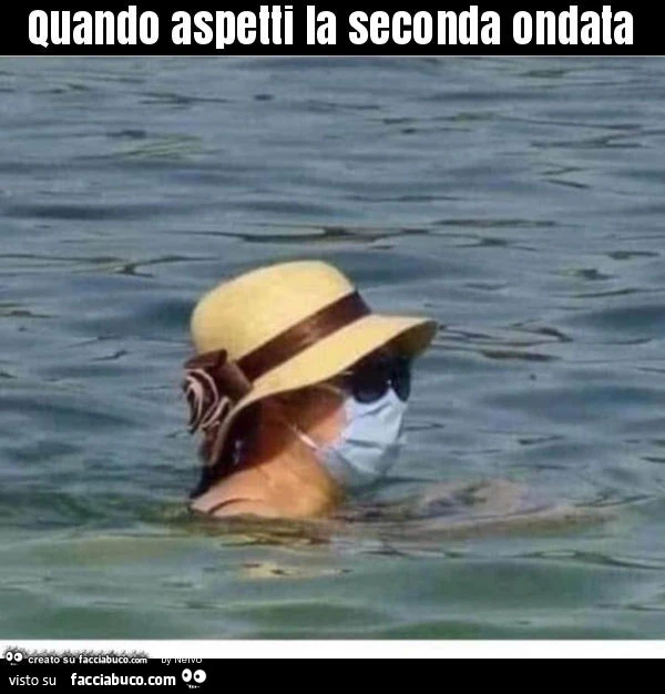Quando aspetti la seconda ondata