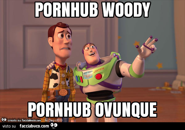 Pornhub woody pornhub ovunque
