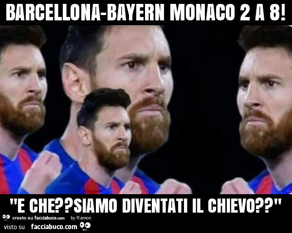 Barcellona-bayern monaco 2 a 8! "E che? Siamo diventati il chievo? "
