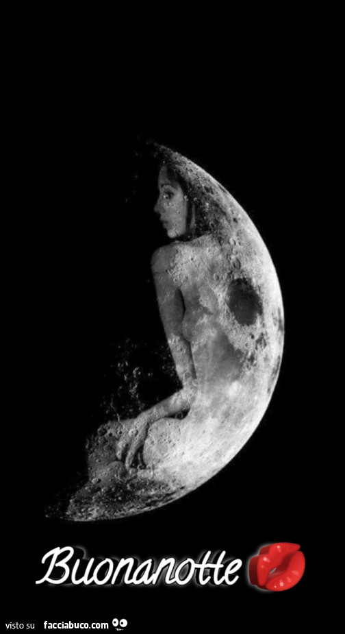 Donna sulla luna. Buonanotte