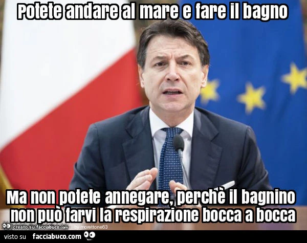 Potete andare al mare e fare il bagno ma non potete annegare, perchè il bagnino non può farvi la respirazione bocca a bocca