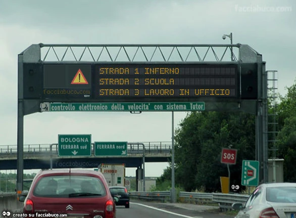 Strada 1: inferno strada 2: scuola strada 3: lavoro in ufficio