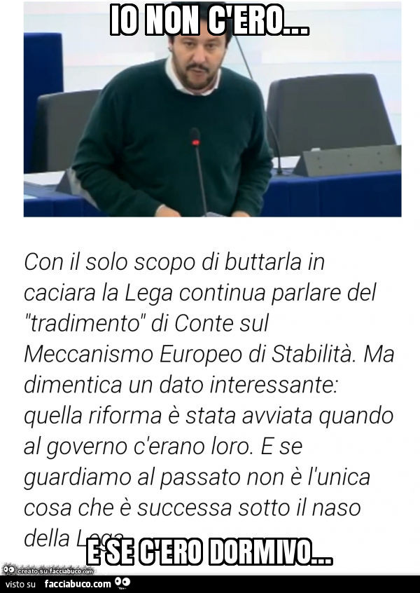 Io non c'ero… e se c'ero dormivo