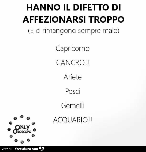 Hanno il difetto di affezionarsi troppo