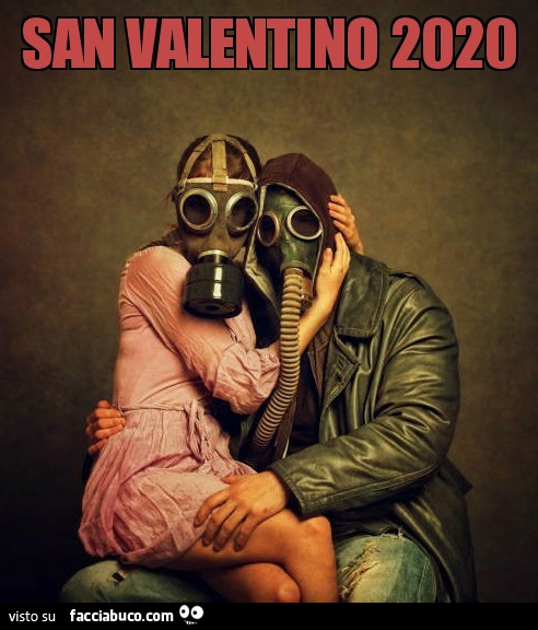 San valentino 2020 coronavirus - Facciabuco.com
