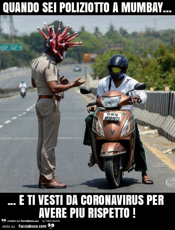 Quando sei poliziotto a mumbay… e ti vesti da coronavirus per avere piu rispetto