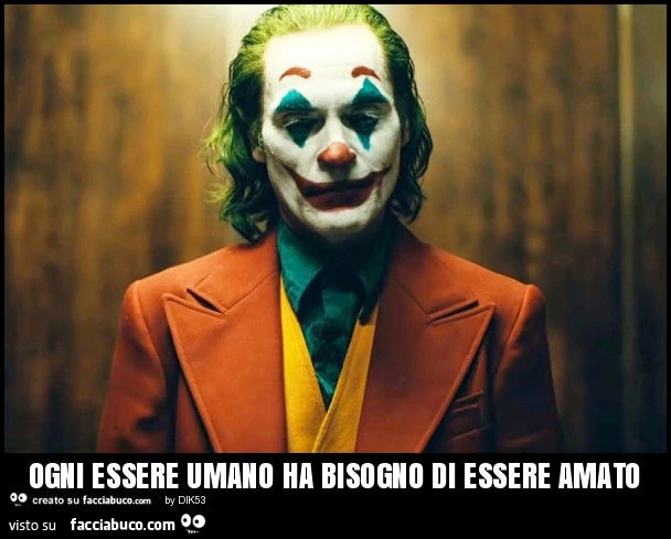 Ogni essere umano ha bisogno di essere amato