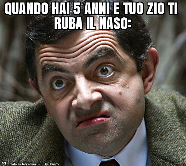 Quando hai 5 anni e tuo zio ti ruba il naso