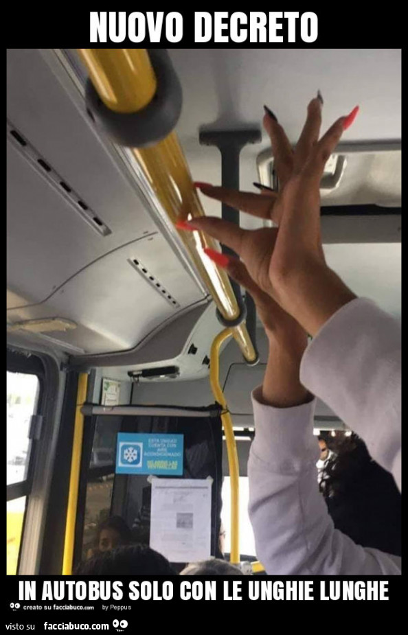 Nuovo decreto in autobus solo con le unghie lunghe