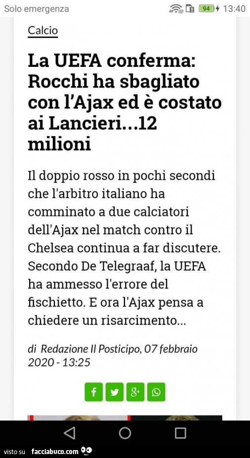 Solo emergenza calcio la uefa conferma: rocchi ha sbagliato con l'ajax ed è costato ai lancieri&hellip; 12 milioni il doppio rosso in pochi secondi che l'arbitro italiano ha comminato a due calciatori dell'ajax nel match contro il chelsea