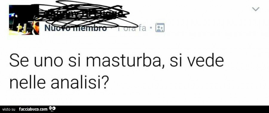 Se uno si masturba, si vede nelle analisi?