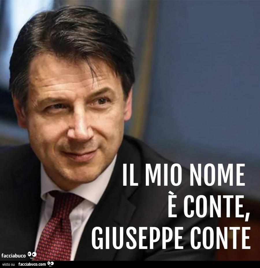 Il mio nome è Conte, Giuseppe Conte