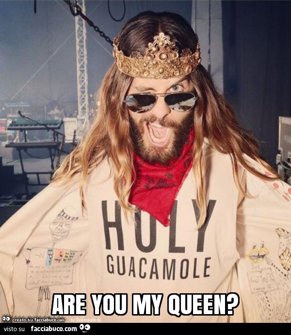 Are you my queen?
