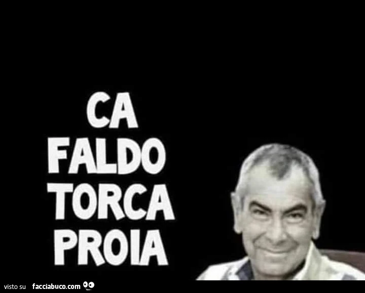Ca faldo torca proia