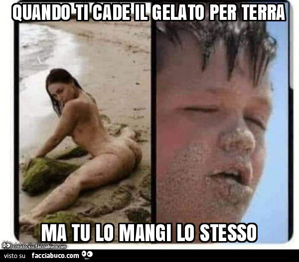 Quando ti cade il gelato per terra ma tu lo mangi lo stesso