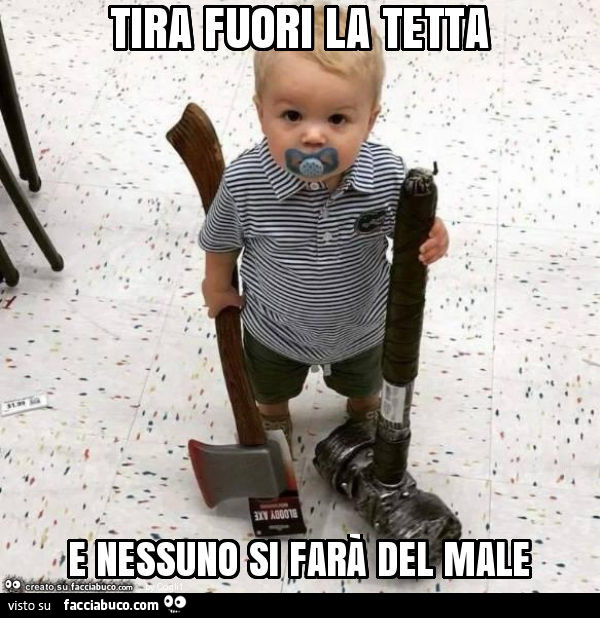 Tira fuori la tetta e nessuno si farà del male