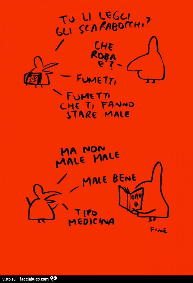Tu li leggi gli scarabocchi? Che roba è? Fumetti