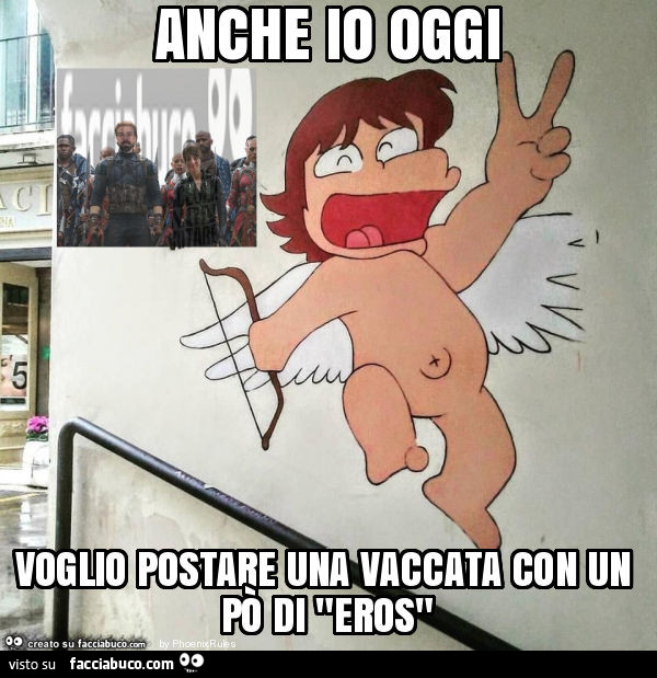 Anche io oggi voglio postare una vaccata con un po' di "eros"