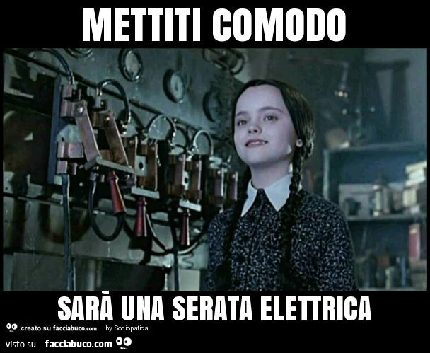 Mettiti comodo sarà una serata elettrica