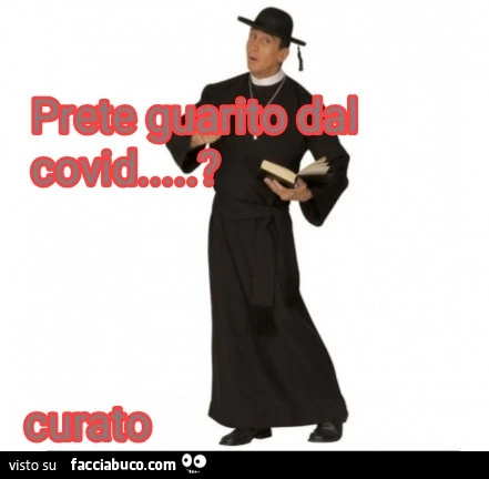 Prete guarito dal Covid? Curato