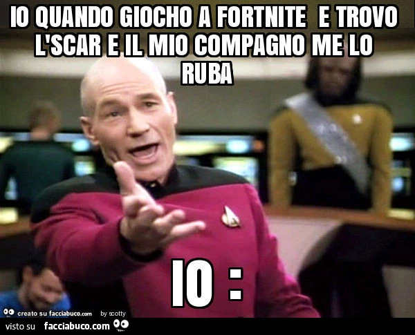 Io quando giocho a fortnite e trovo l'scar e il mio compagno me lo ruba io