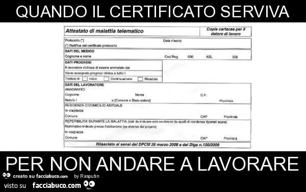 Quando il certificato serviva per non andare a lavorare