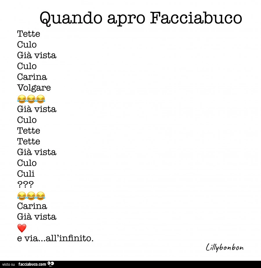 Quando apro facciabuco tette culo già vista culo carina volgare già vista culo tette tette già vista culo culi carina già vista e via&hellip; all'infinito