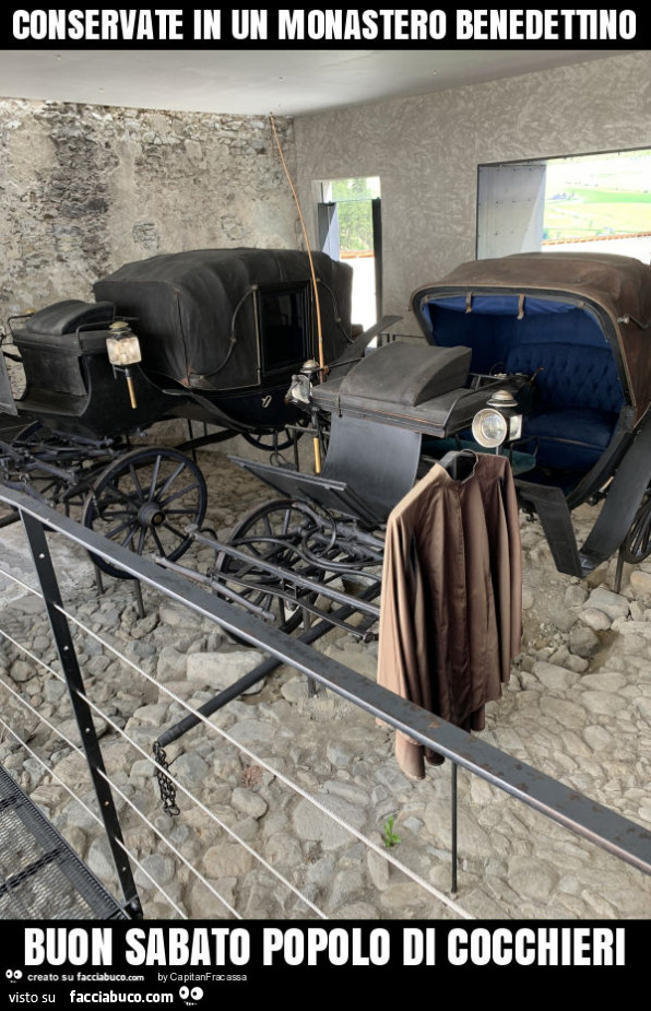 Conservate in un monastero benedettino buon sabato popolo di cocchieri