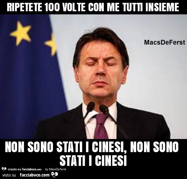 Ripetete 100 volte con me tutti insieme non sono stati i cinesi, non sono stati i cinesi