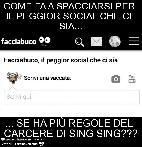 Come fa a spacciarsi per il peggior social che ci sia&hellip; se ha più regole del carcere di sing sing?
