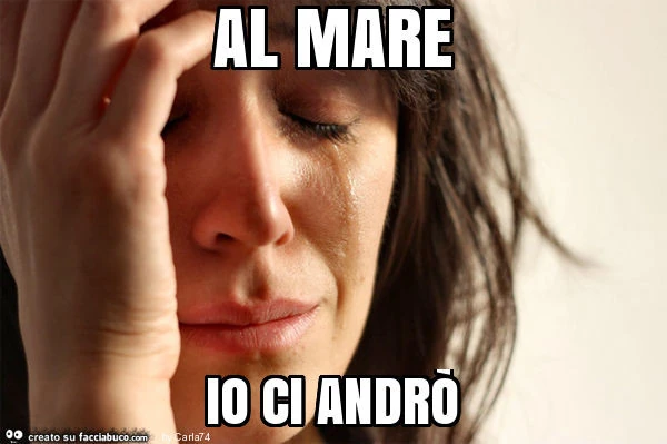 Al mare io ci andrò