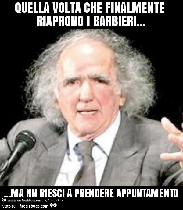 Quella volta che finalmente riaprono i barbieri&hellip; ma nn riesci a prendere appuntamento