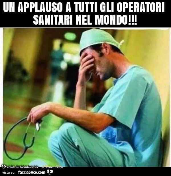 Un applauso a tutti gli operatori sanitari nel mondo