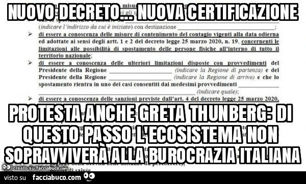 Nuovo decreto&hellip; nuova certificazione protesta anche greta thunberg: di questo passo l'ecosistema non sopravviverà alla burocrazia italiana