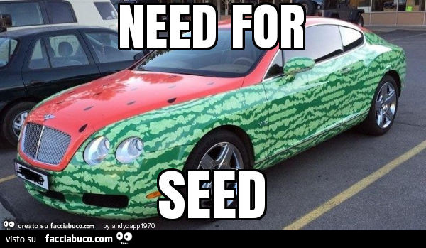 Need for seed