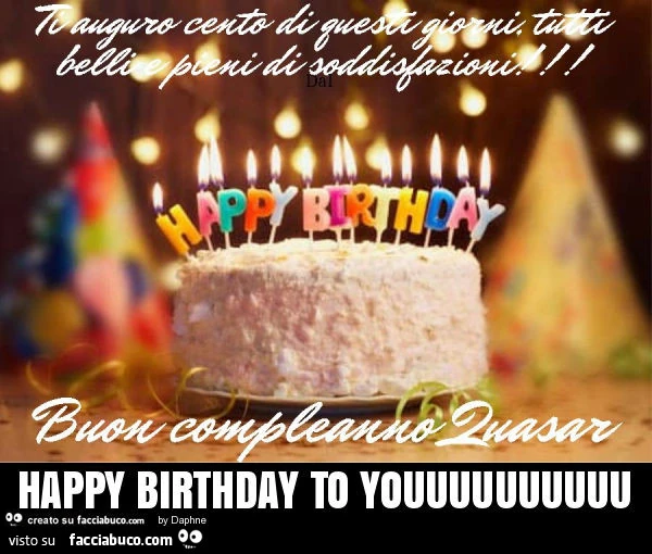 Happy birthday to youuuuuuuuuu