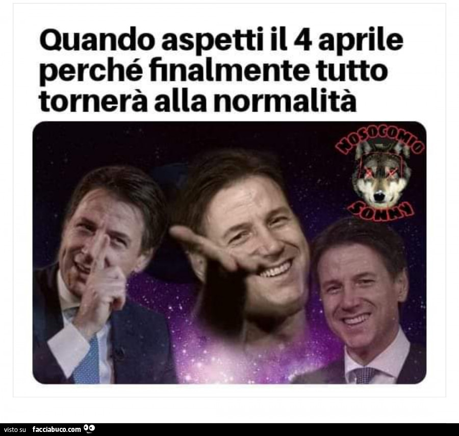Quando aspetti il 4 aprile perché finalmente tutto tornerà alla normalità