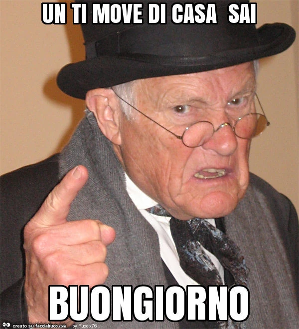Un ti move di casa sai buongiorno