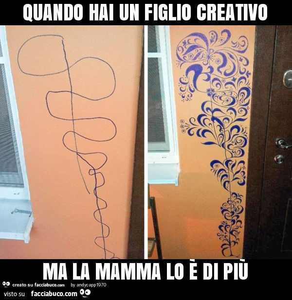 Quando Hai Un Figlio Creativo Ma La Mamma Lo E Di Piu Facciabuco Com