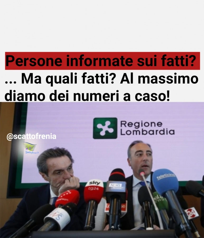 Persone informate sui fatti? Fatti? Al massimo diamo dei numeri a caso