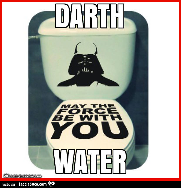 Darth water