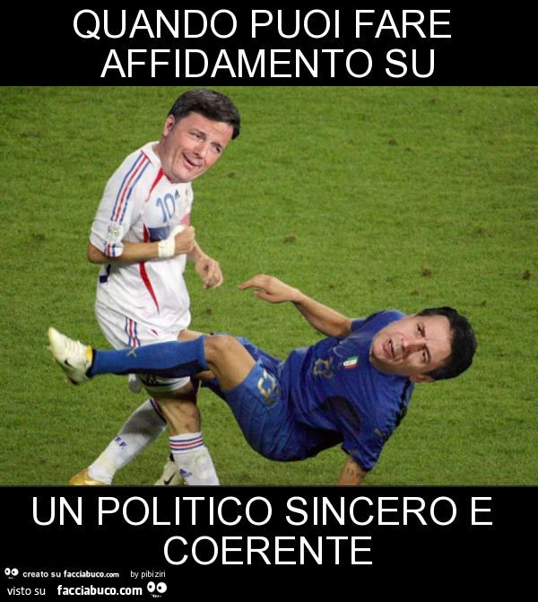 Quando puoi fare affidamento su un politico sincero e coerente